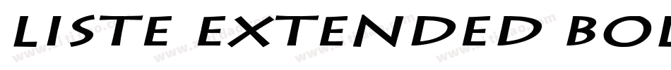 Liste Extended Bold Italic字体转换